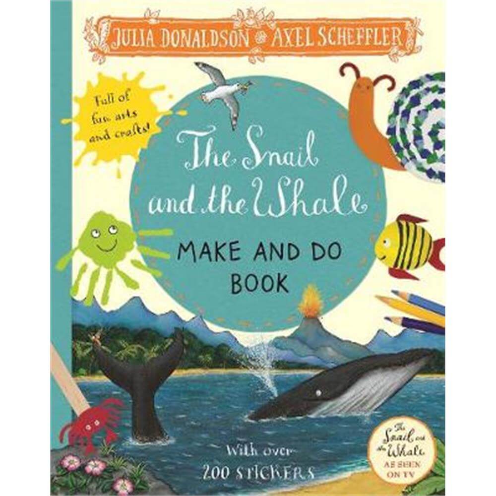 The Snail and the Whale Make and Do Book (Paperback) - Julia Donaldson